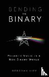Lipp, Deborah - Bending the Binary