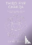 Dale, Cyndi, Benson, Anthony J.W. - Third Eye Chakra