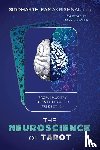 Ramakrishnan, Siddharth, Greer, Mary K. - The Neuroscience of Tarot