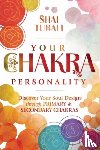 Tubali, Shai - Your Chakra Personality