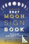 Llewellyn, Llewellyn, Deering, Shelby - Llewellyn's 2027 Moon Sign Book