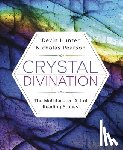 Hunter, Devin, Pearson, Nicholas - Crystal Divination