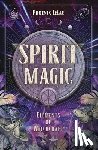 LeFae, Phoenix, McKay, Dodie Graham - Spirit Magic