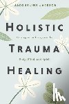 Jackson, Jacqueline - Holistic Trauma Healing