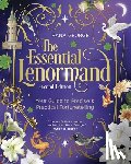 George, Rana - The Essential Lenormand (Second Edition): Your Guide to Precise & Practical Fortunetelling
