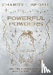 Bedell, Charity L. - Powerful Powders