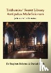 Skinner, Stephen - Trithemius' Secret Library Antipalus Maleficiorum