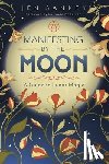 Sankey, Jen - Manifesting by the Moon