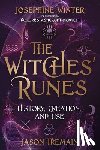 Winter, Josephine, Tremain, Jason - The Witches' Runes