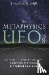 Kendall, Jonathan - The Metaphysics of UFOs
