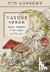 Andrews, Ted - Nature Speak