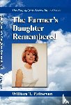 Patterson, William T - The Farmer's Daughter Remembered