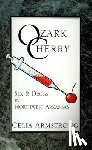 Armstrong, Celia - Ozark Cherry
