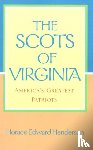 Henderson, Horace Edward - The Scots of Virginia