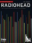 Radiohead - Radiohead Piano/Vocal/Guitar Songbook 28 Songs Transcribed for Piano Sheet Music Book Includes Creep Karma Police Paranoid Android and More Rock Collection for Musicians Students and Fans