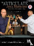 Chapman, Caleb, Coffin, Jeff - The Articulate Jazz Musician