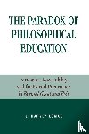 Lomax, Harvey J. - The Paradox of Philosophical Education