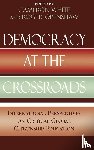  - Democracy at the Crossroads
