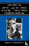 Stapleton, Julia - Sir Arthur Bryant and National History in Twentieth-Century Britain