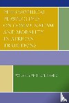 Ikuenobe, Polycarp - Philosophical Perspectives on Communalism and Morality in African Traditions