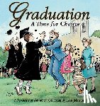 Johnston, Lynn - Graduation A Time For Change: A For Better or For Worse Collection
