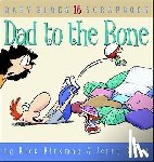 Kirkman, Rick, Scott, Jerry - DAD TO THE BONE
