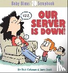 Kirkman, Rick - Our Server Is Down!