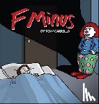 Carrillo, Tony - F Minus