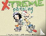 Kirkman, Rick - X-Treme Parenting: A Baby Blues Treasury Volume 28