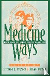  - Medicine Ways