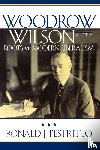 Pestritto, Ronald J. - Woodrow Wilson and the Roots of Modern Liberalism