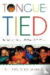  - Tongue-Tied