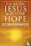 Habermas, Gary R. - The Risen Jesus and Future Hope