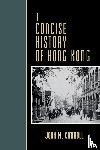 Carroll, John M. - A Concise History of Hong Kong