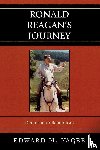 Yager, Edward - Ronald Reagan's Journey