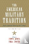  - The American Military Tradition