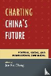  - Charting China's Future