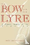 Benardete, Seth - The Bow and the Lyre