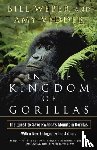 Weber, Bill, Vedder, Amy - In the Kingdom of Gorillas