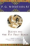 Wodehouse, P. G. - Jeeves and the Tie That Binds