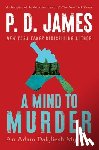 James, P. D. - A Mind to Murder
