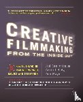 Dannenbaum, Jed, Hodge, Carroll, Mayer, Doe - Creative Filmmaking from the Inside Out