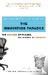 Farson, Richard Evans, Keyes, Ralph - The Innovation Paradox