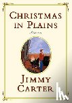 Carter, Jimmy - Christmas in Plains