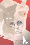 Yeats, William Butler - The Yeats Reader, Revised Edition