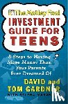 Gardner, Tom, Gardner, David - Motley Fool Investment Guide for Teens