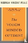 Peale, Norman Vincent - Tough-Minded Optimist
