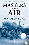 Miller, Donald L. - Masters of the Air