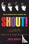 Norman, Philip - Shout!: The Beatles in Their Generation
