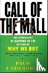 Underhill, Paco - Call of the Mall